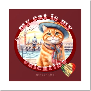 My Italian Valentine Cat Ginger Life 43G Posters and Art